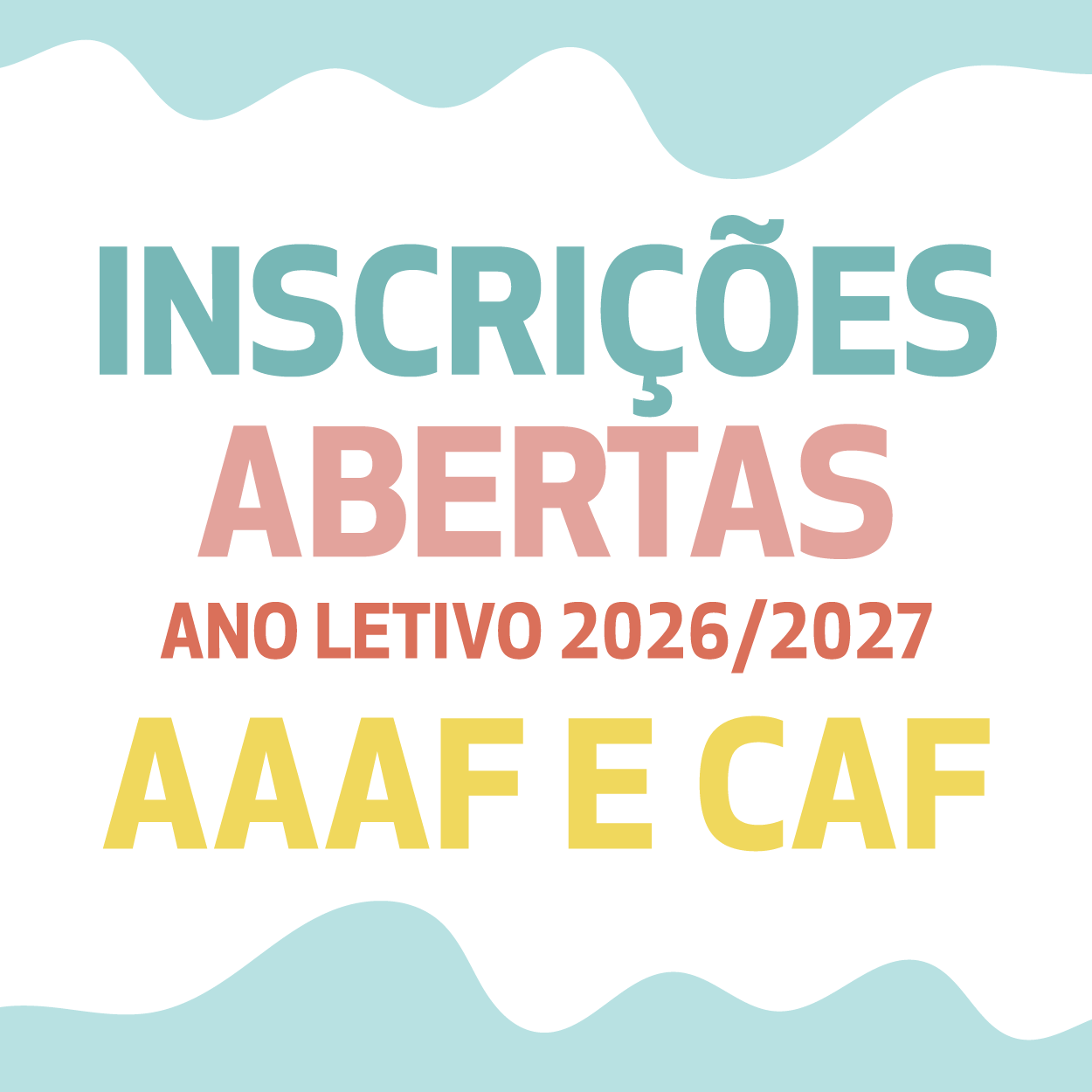 Inscrições abertas AAAF CAF